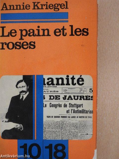 Le pain et les roses