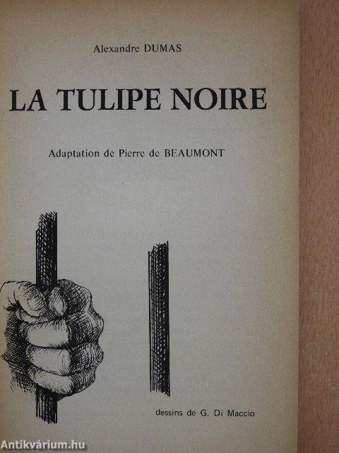 La Tulipe Noire