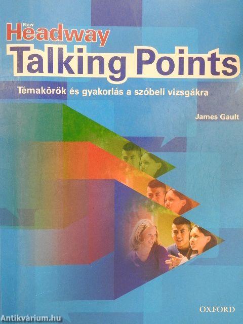 New Headway - Talking Points - Student's Book