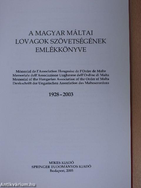 A Magyar Máltai Lovagok Szövetségének Emlékkönyve