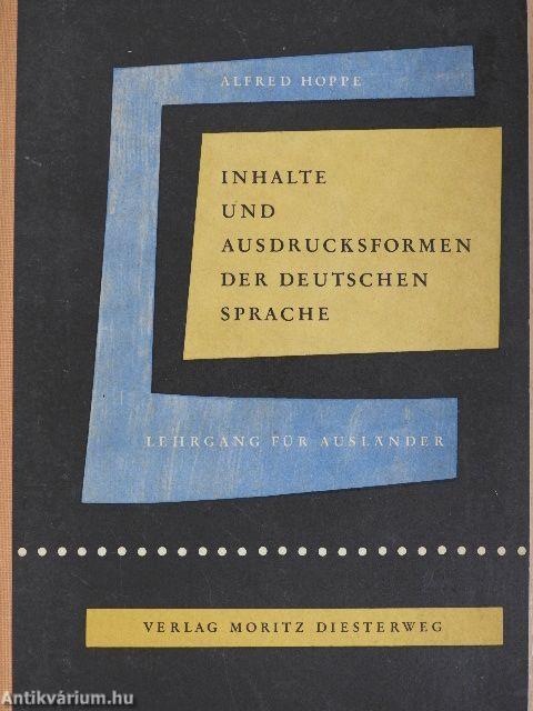 Inhalte und Ausdrucksformen der Deutschen Sprache