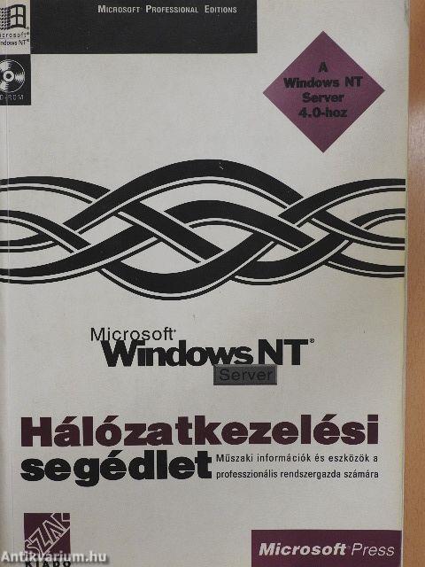 Windows NT Server 4.0 Üzemeltetői enciklopédia - Hálózatkezelési segédlet