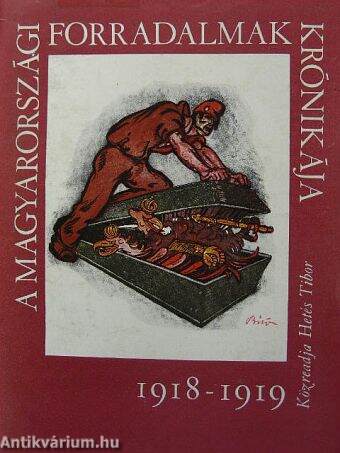 A magyarországi forradalmak krónikája 1918-1919
