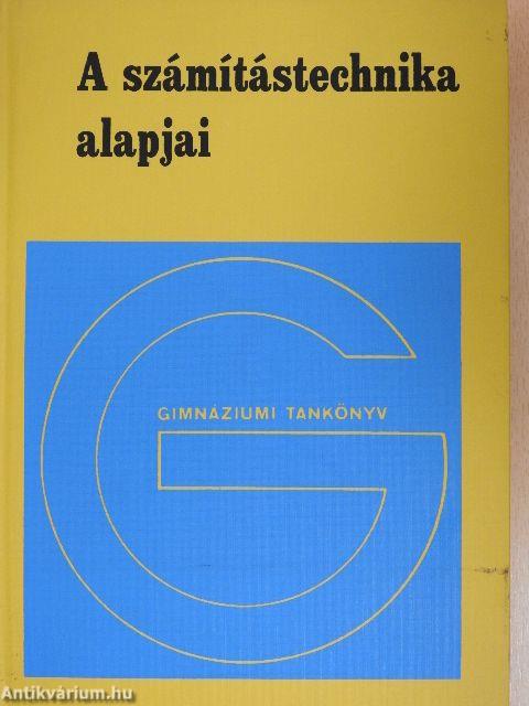 A számítástechnika alapjai