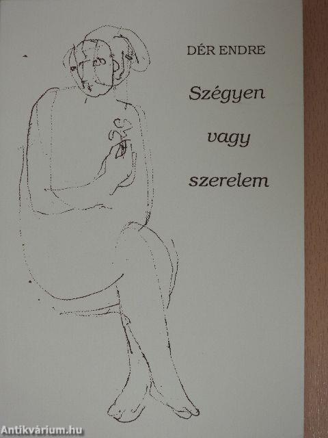 Szégyen vagy szerelem