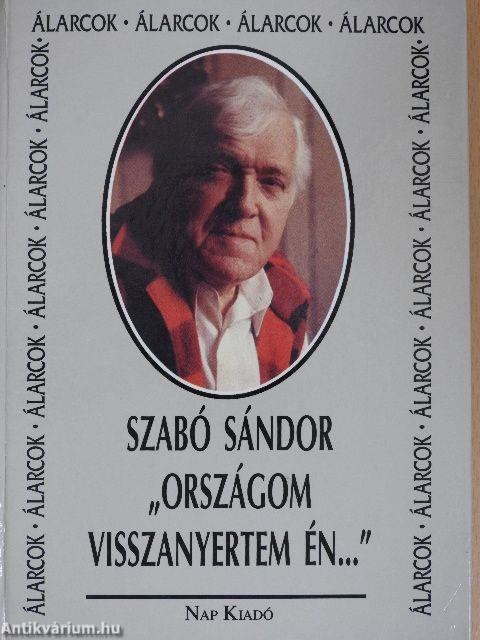 "Országom visszanyertem én..."