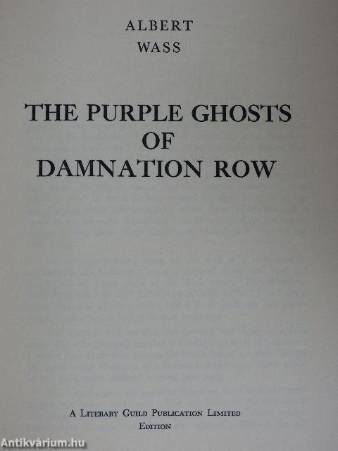 The Purple Ghosts of Damnation Row