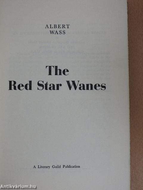 The Red Star Wanes