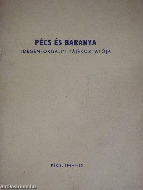 Pécs és Baranya idegenforgalmi tájékoztatója