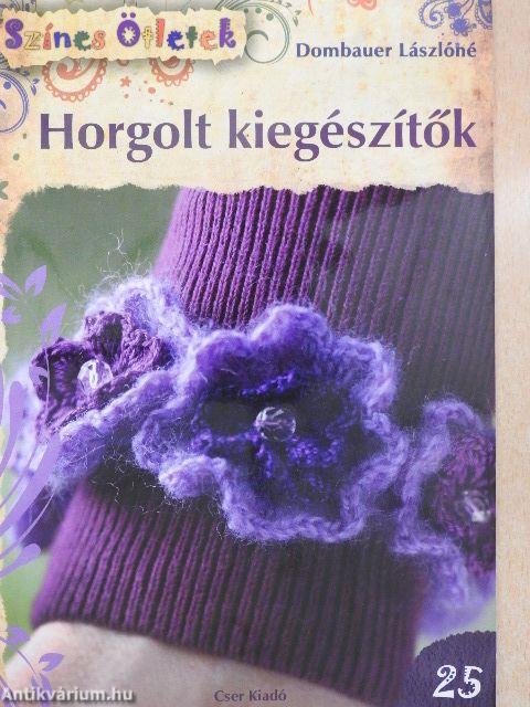 Horgolt kiegészítők