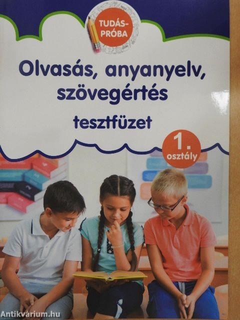 Olvasás, anyanyelv, szövegértés 1.