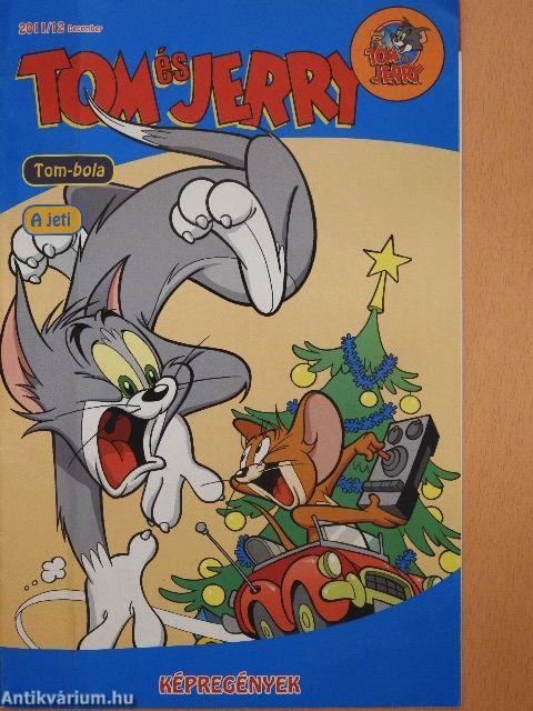 Tom és Jerry 2011/12. december