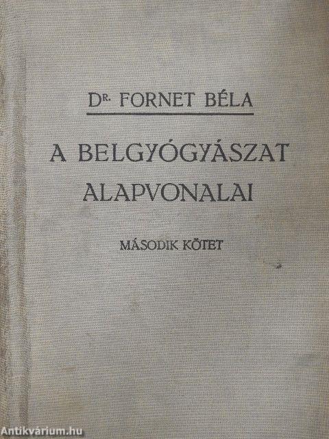 A belgyógyászat alapvonalai II. (töredék)