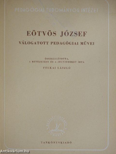 Eötvös József válogatott pedagógiai művei