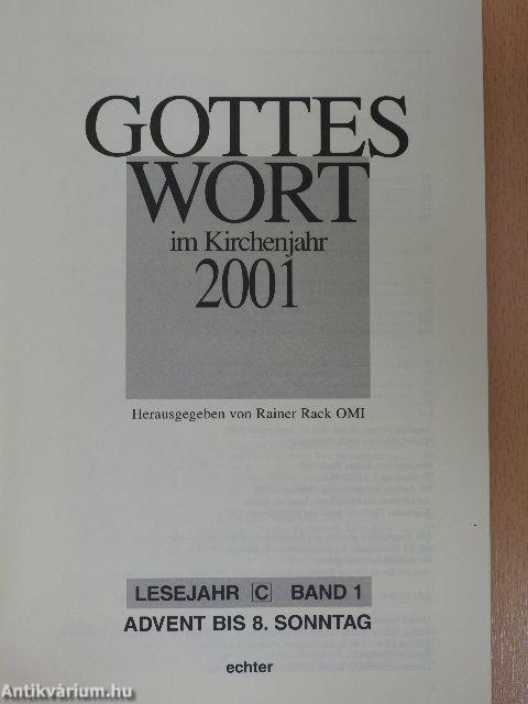 Gottes Wort im Kirchenjahr 2001 C/1