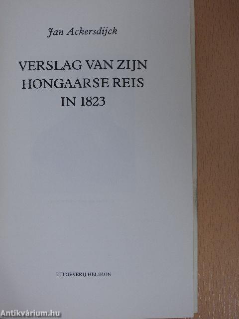 Verslag van zijn hongaarse reis in 1823