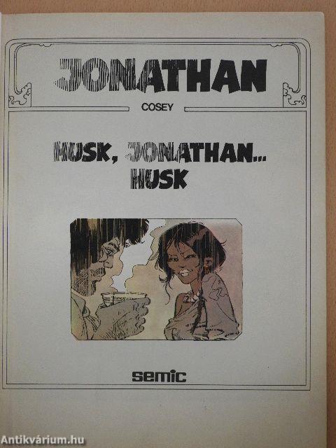 Jonathan - Husk, Jonathan... husk