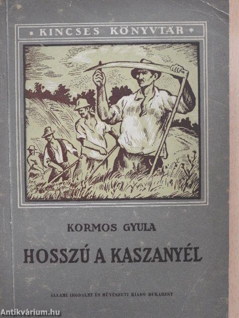 Hosszú a kaszanyél