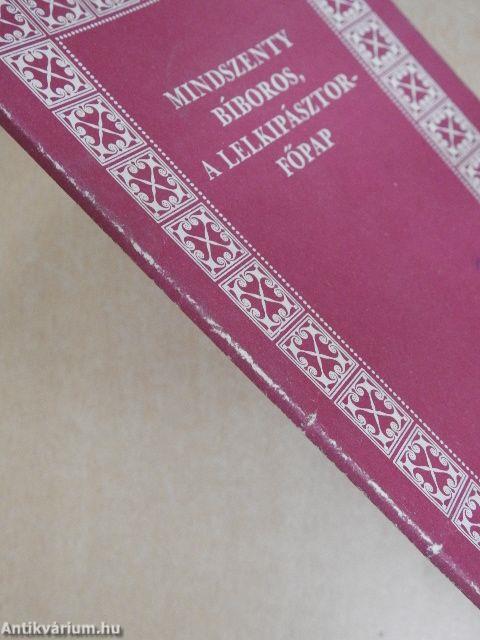 Mindszenty bíboros, a lelkipásztor-főpap