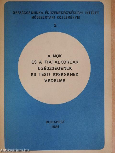 A nők és fiatalkorúak egészségének és testi épségének védelme