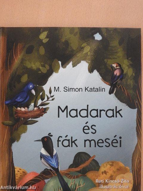 Madarak és fák meséi