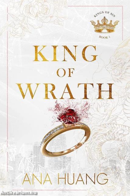 King of Wrath (Kings of Sin Series, Book 1)