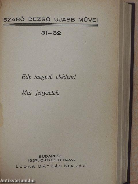 Szabó Dezső füzetek 28-30/Szabó Dezső ujabb művei 31-35