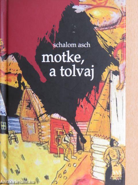 Motke, a tolvaj