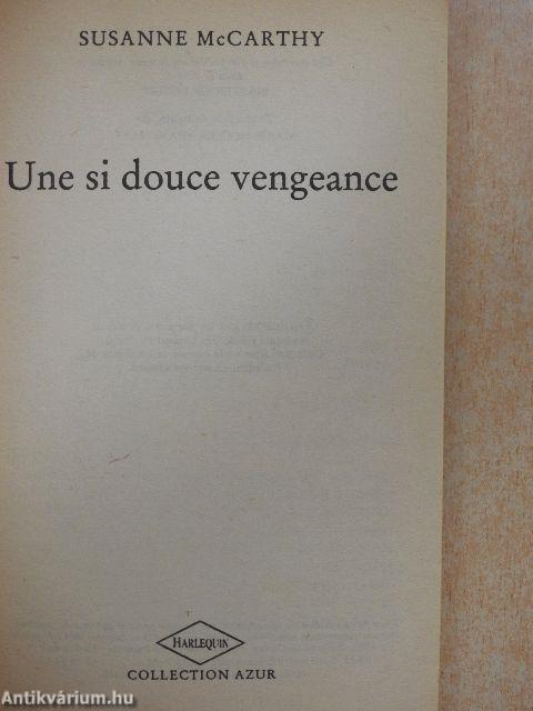 Une si douce vengeance