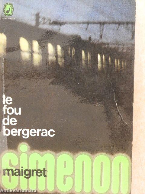 Le fou de Bergerac