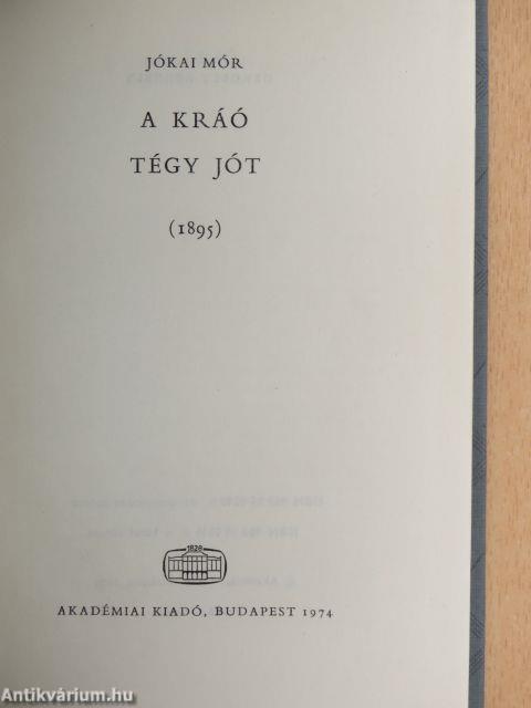 A Kráó/Tégy jót