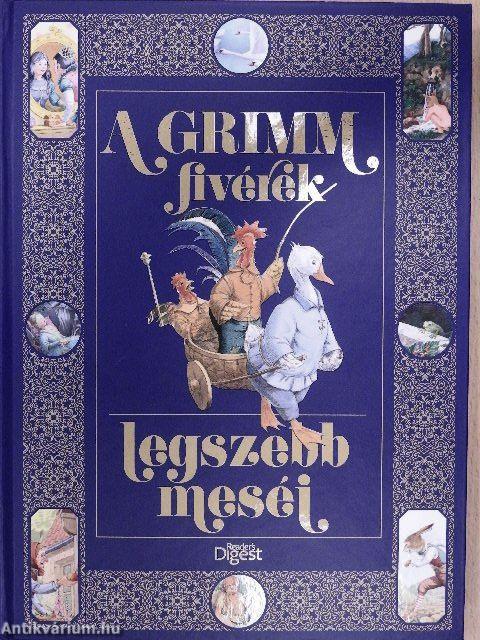 A Grimm fivérek legszebb meséi