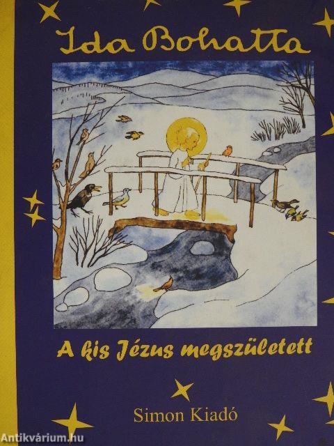 A kis Jézus megszületett