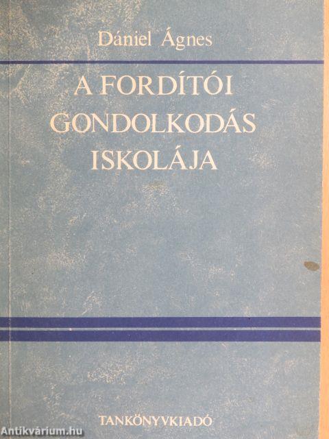 A fordítói gondolkodás iskolája