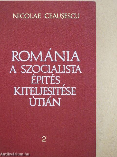 Románia a szocialista építés kiteljesítése útján 2.