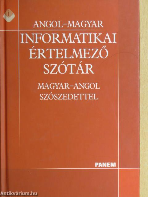 Angol-magyar informatikai értelmező szótár