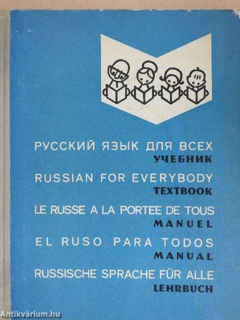 Russian for everybody/Le russe a la portee de tous/El ruso para todos/Russische Sprache für Alle