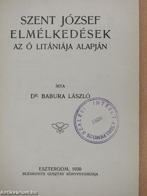 Szent József elmélkedések az ő litániája alapján