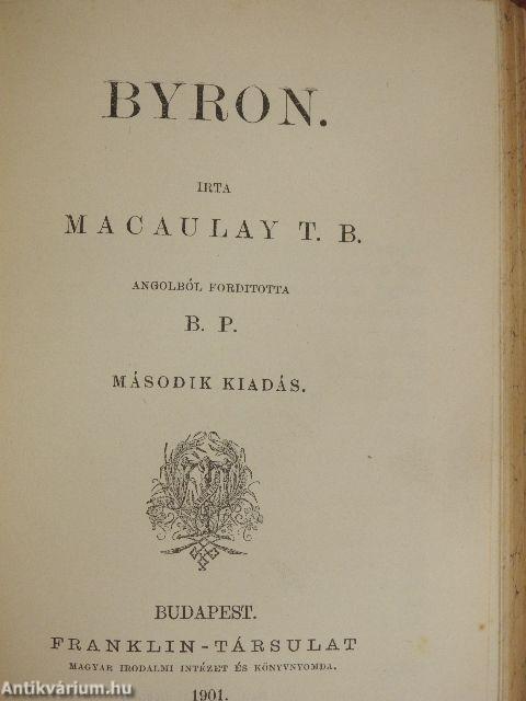 Machiavelli/Lord Bacon/Milton/Byron/Barére Bertrand/A pápaság/Nagy Frigyes/Johnson Sámuel