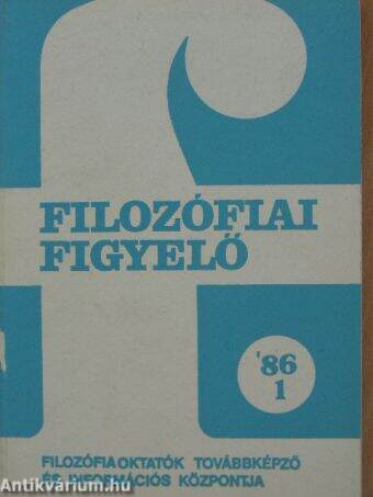 Filozófiai Figyelő 1986/1.