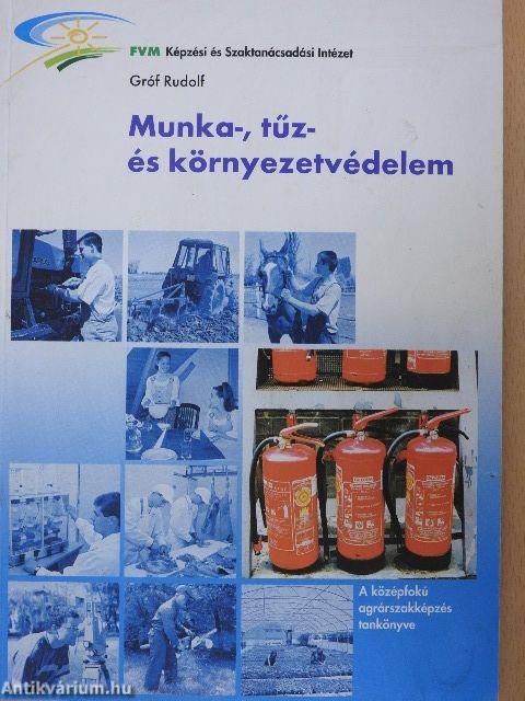 Munka-, tűz- és környezetvédelem