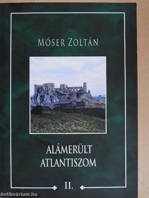 Alámerült Atlantiszom II. 