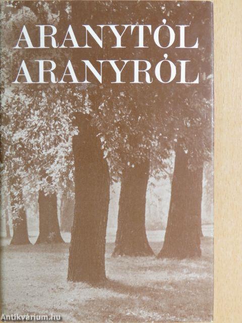 Aranytól Aranyról