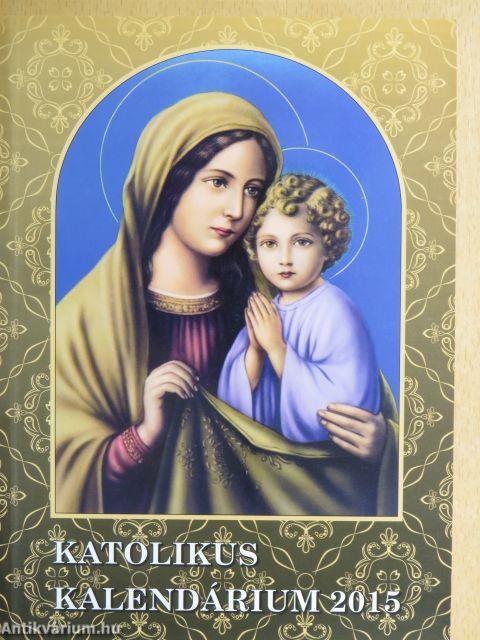 Katolikus kalendárium 2015