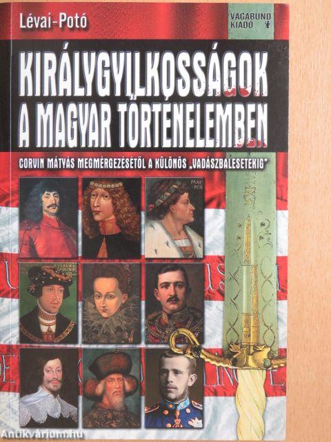 Királygyilkosságok a magyar történelemben