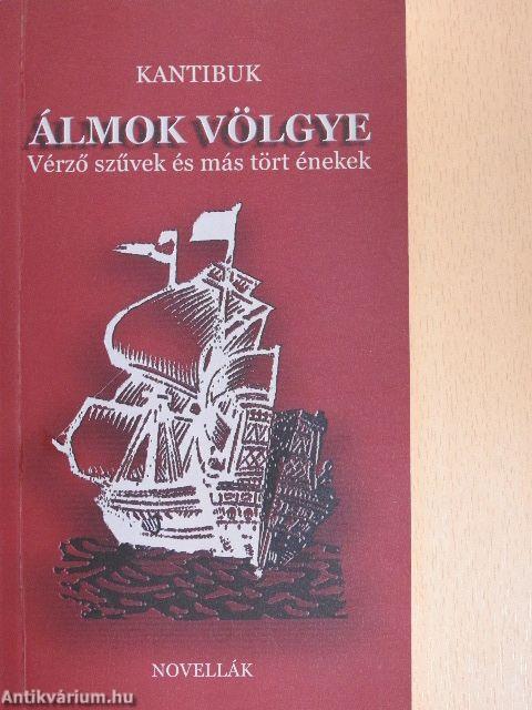 Álmok völgye