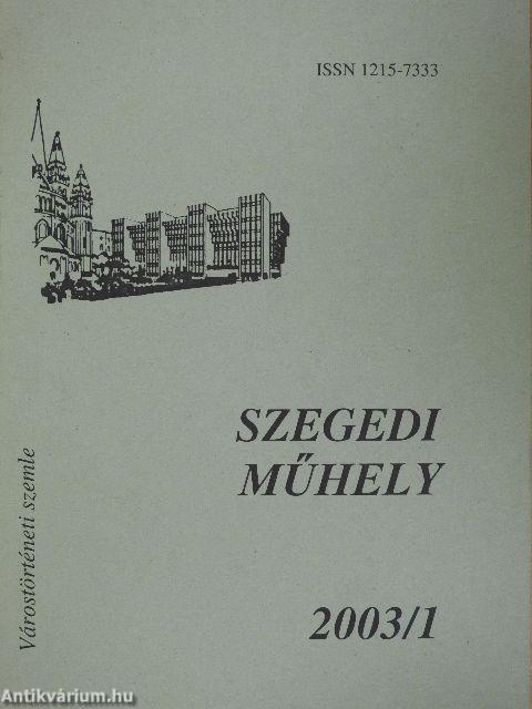 Szegedi műhely 2003/1.