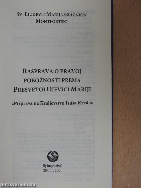 Rasprava o pravoj poboznosti prema Presvetoj Djevici Mariji