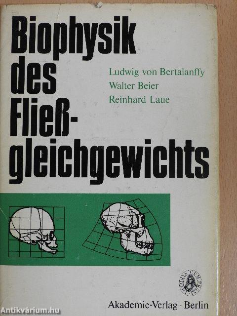 Biophysik des Fließgleichgewichts