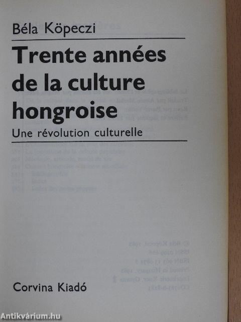 Trente années de la culture hongroise